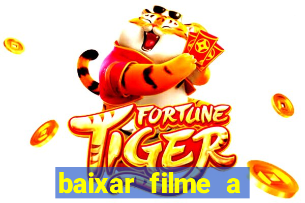 baixar filme a bela e a fera